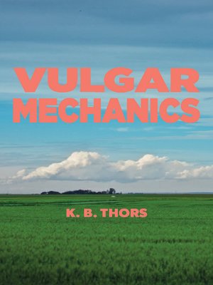 cover image of Vulgar Mechanics